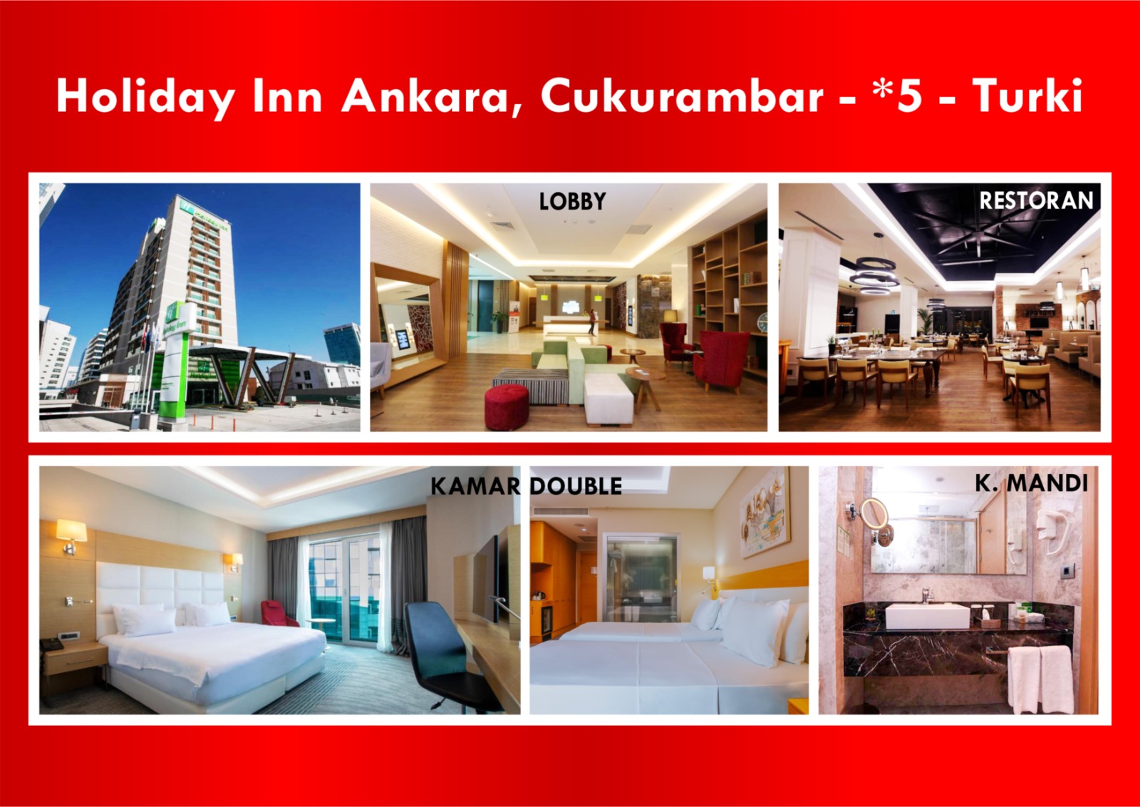 HOLIDAY INN ANKARA CURURAMBAR